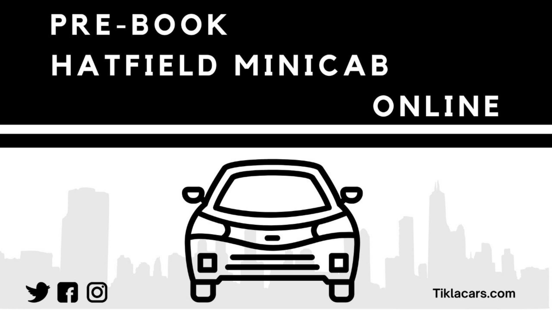 Online Booking Hatfield Minicabs